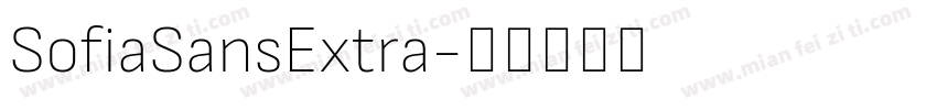 SofiaSansExtra字体转换