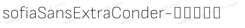 sofiaSansExtraConder字体转换