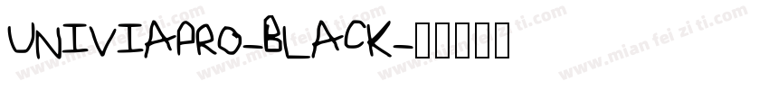 UNIVIAPRO-BLACK字体转换