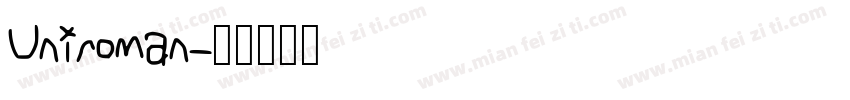 Uniroman字体转换