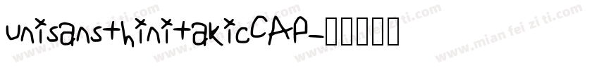 unisansthinitakicCAP字体转换