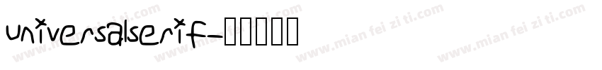 universalserif字体转换