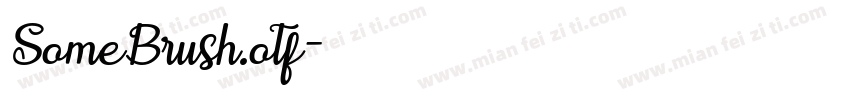 SomeBrush.otf字体转换