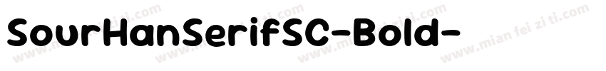 SourHanSerifSC-Bold字体转换