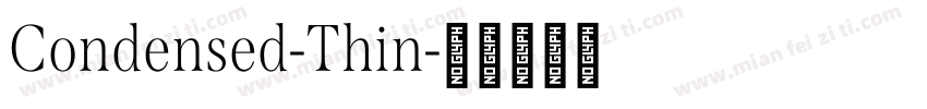 Condensed-Thin字体转换