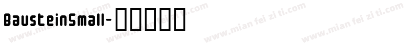BausteinSmall字体转换
