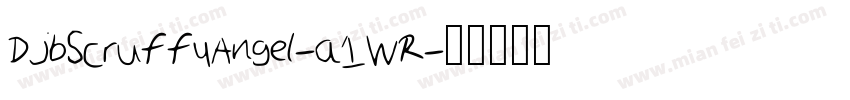 DjbScruffyAngel-a1WR字体转换