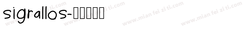 sigrallos字体转换