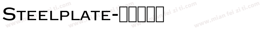 Steelplate字体转换