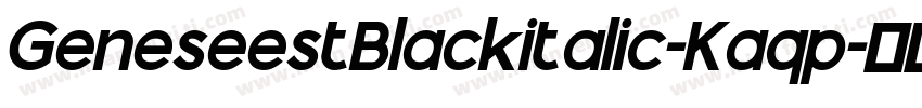 GeneseestBlackitalic-Kaqp字体转换