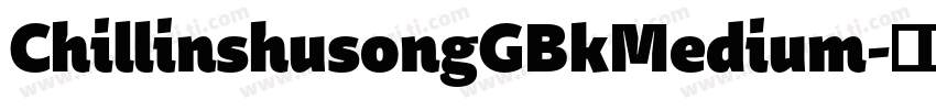 ChillinshusongGBkMedium字体转换
