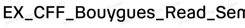 EX_CFF_Bouygues_Read_SemiboldBold字体转换