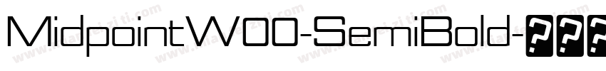 MidpointW00-SemiBold字体转换