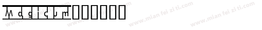 Magicum字体转换