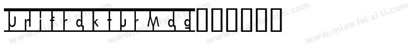 UnifrakturMag字体转换