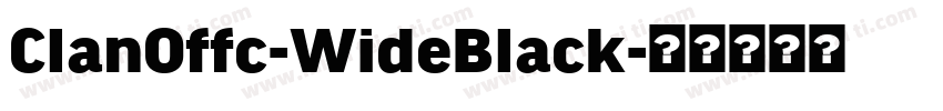 ClanOffc-WideBlack字体转换