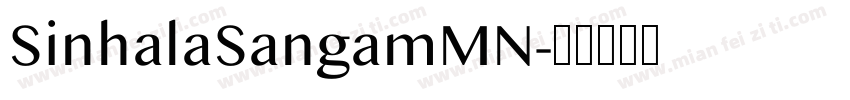 SinhalaSangamMN字体转换