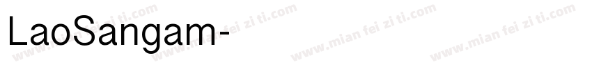 LaoSangam字体转换