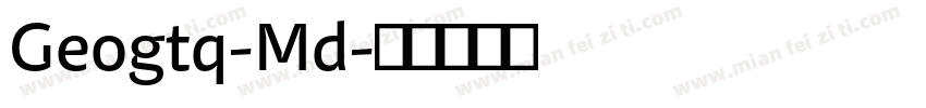 Geogtq-Md字体转换
