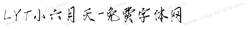 LYT小六月天字体转换