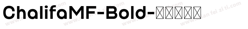 ChalifaMF-Bold字体转换