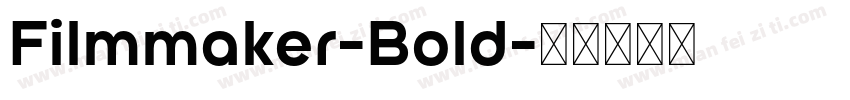 Filmmaker-Bold字体转换