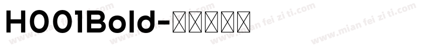 H001Bold字体转换
