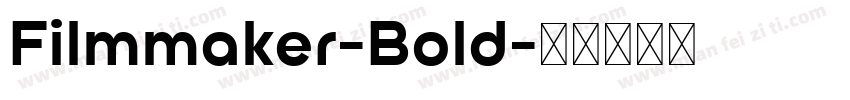 Filmmaker-Bold字体转换
