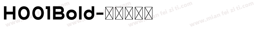 H001Bold字体转换