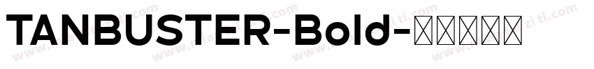 TANBUSTER-Bold字体转换