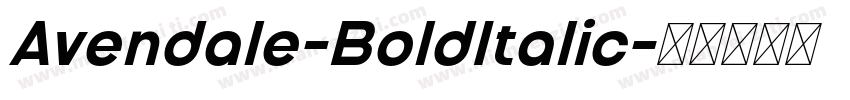 Avendale-BoldItalic字体转换