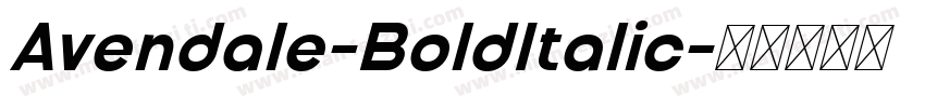 Avendale-BoldItalic字体转换