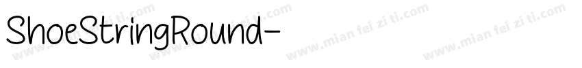 ShoeStringRound字体转换