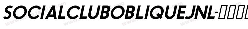 SocialClubObliqueJNL字体转换