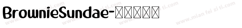BrownieSundae字体转换