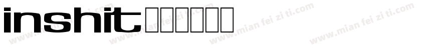 Inshit字体转换