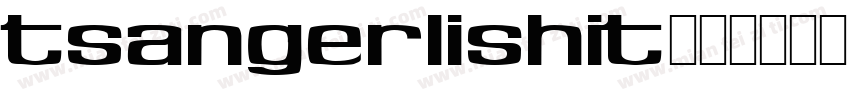 tsangerlishit字体转换