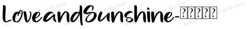 LoveandSunshine字体转换