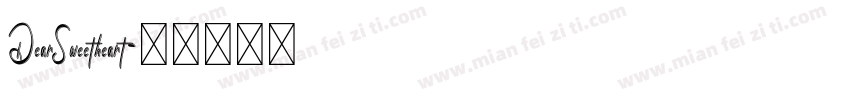 DearSweetheart字体转换
