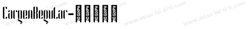 CargenRegular字体转换