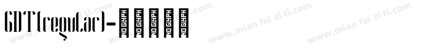GDT(regular)字体转换