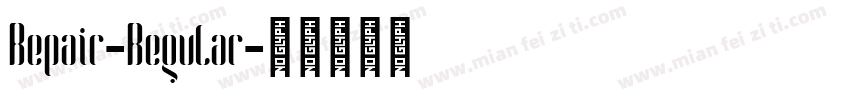 Repair-Regular字体转换