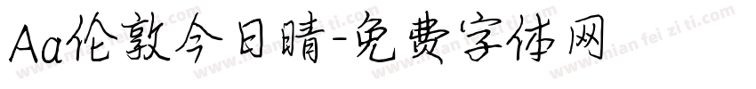 Aa伦敦今日晴字体转换