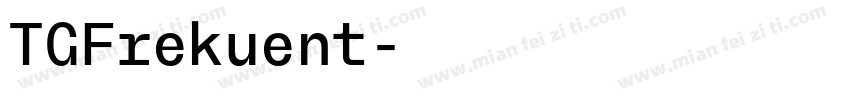 TGFrekuent字体转换