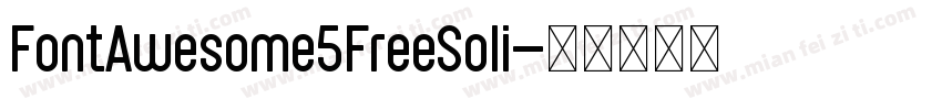 FontAwesome5FreeSoli字体转换