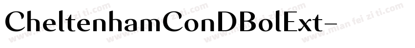 CheltenhamConDBolExt字体转换