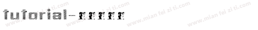 tutorial字体转换