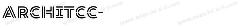 ARCHITCC字体转换