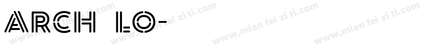 ARCH_LO字体转换