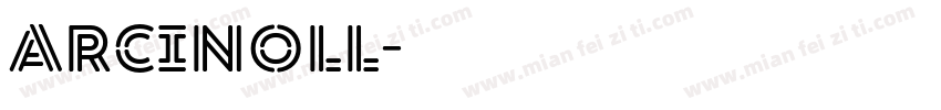 Arcinoll字体转换